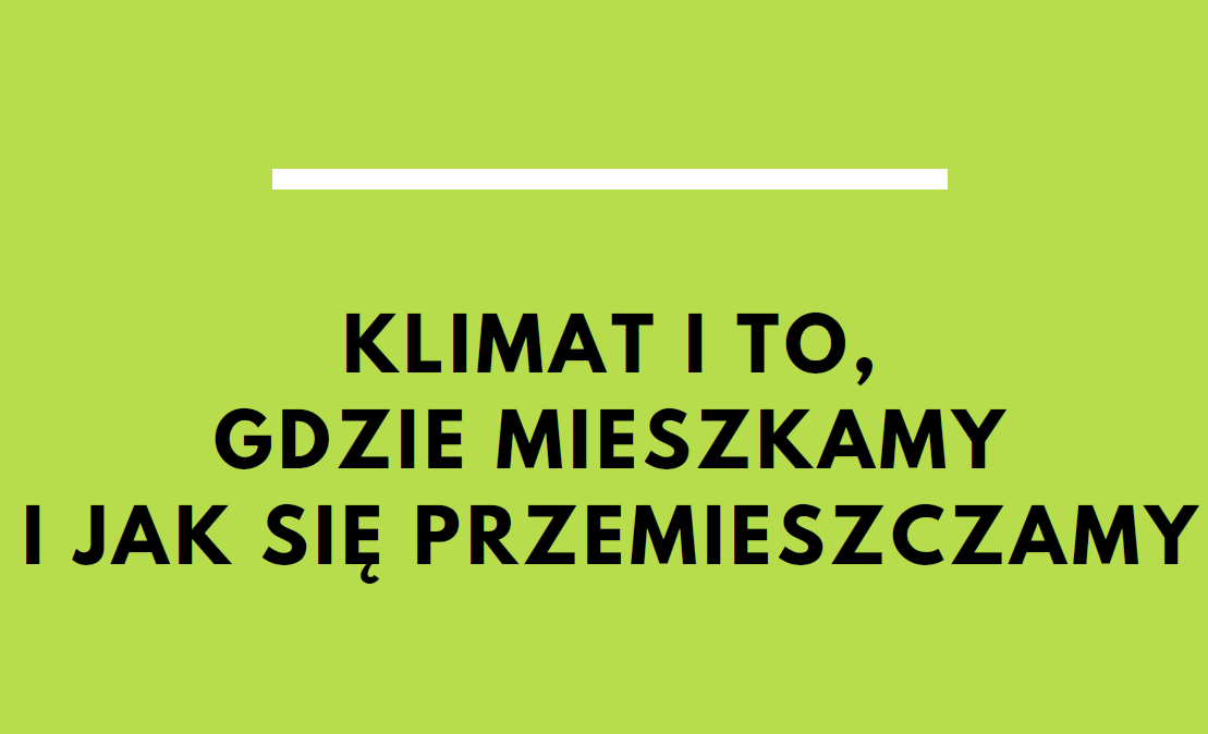 okładka publikacji. Napis: klimat i to, gdzie mieszkamy i jak się przemieszczamy: transport, samochody, lotnictwo, dom, segregacja śmieci