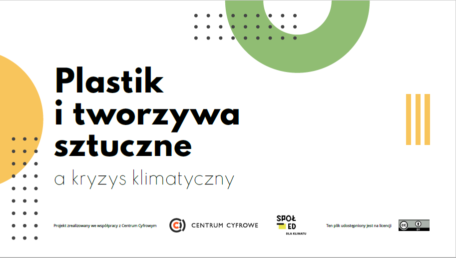 okładka publikacji. Napis: Plastik i tworzywa sztuczne a kryzys klimatyczny